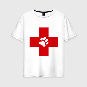 Женская футболка хлопок Oversize с принтом Ветеринар в Петрозаводске, 100% хлопок | свободный крой, круглый ворот, спущенный рукав, длина до линии бедер
 | ветеринар | врач | доктор | красный | крест