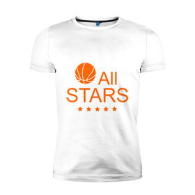 Мужская футболка премиум с принтом All stars (баскетбол) в Петрозаводске, 92% хлопок, 8% лайкра | приталенный силуэт, круглый вырез ворота, длина до линии бедра, короткий рукав | basketball | все | звезды | мяч