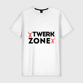Мужская футболка премиум с принтом Twerk zone в Петрозаводске, 92% хлопок, 8% лайкра | приталенный силуэт, круглый вырез ворота, длина до линии бедра, короткий рукав | twerc | twerk | twerk dance | twerk it | twerk team | twerk zone | тверк | тверк денс