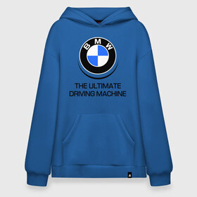 Худи SuperOversize хлопок с принтом BMW Driving Machine в Петрозаводске, 70% хлопок, 30% полиэстер, мягкий начес внутри | карман-кенгуру, эластичная резинка на манжетах и по нижней кромке, двухслойный капюшон
 | bmw | driving | machine | ultimate