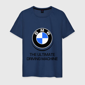 Мужская футболка хлопок с принтом BMW Driving Machine в Петрозаводске, 100% хлопок | прямой крой, круглый вырез горловины, длина до линии бедер, слегка спущенное плечо. | bmw | driving | machine | ultimate