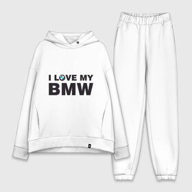 Женский костюм хлопок Oversize с принтом I love my BMW в Петрозаводске,  |  | bmw | love | бмв | люблю