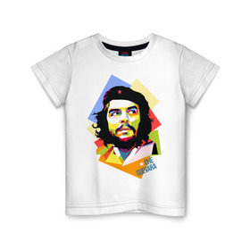 Детская футболка хлопок с принтом Che Guevara в Петрозаводске, 100% хлопок | круглый вырез горловины, полуприлегающий силуэт, длина до линии бедер | че гевара