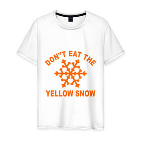 Мужская футболка хлопок с принтом Don`t eat the yelow snow в Петрозаводске, 100% хлопок | прямой крой, круглый вырез горловины, длина до линии бедер, слегка спущенное плечо. | Тематика изображения на принте: dont eat | snow | yellow | желтый снег | не ешь | снег