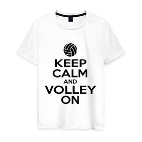 Мужская футболка хлопок с принтом Keep calm and volley on в Петрозаводске, 100% хлопок | прямой крой, круглый вырез горловины, длина до линии бедер, слегка спущенное плечо. | Тематика изображения на принте: волейбол