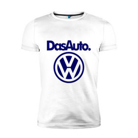 Мужская футболка премиум с принтом Volkswagen Das Auto в Петрозаводске, 92% хлопок, 8% лайкра | приталенный силуэт, круглый вырез ворота, длина до линии бедра, короткий рукав | das auto | volkswagen | фольксваген