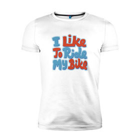 Мужская футболка премиум с принтом Люблю гонять на велике в Петрозаводске, 92% хлопок, 8% лайкра | приталенный силуэт, круглый вырез ворота, длина до линии бедра, короткий рукав | bike | велосипед | спорт