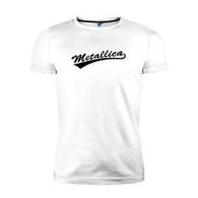 Мужская футболка премиум с принтом Metallica (Yankees font) в Петрозаводске, 92% хлопок, 8% лайкра | приталенный силуэт, круглый вырез ворота, длина до линии бедра, короткий рукав | металлика