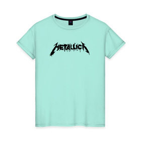 Женская футболка хлопок с принтом Metallica painted logo в Петрозаводске, 100% хлопок | прямой крой, круглый вырез горловины, длина до линии бедер, слегка спущенное плечо | металлика