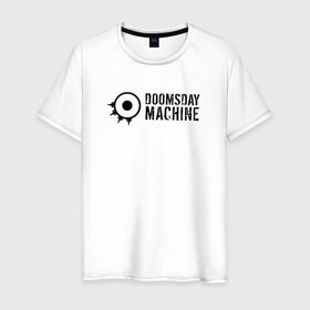 Мужская футболка хлопок с принтом Doomsday Machine в Петрозаводске, 100% хлопок | прямой крой, круглый вырез горловины, длина до линии бедер, слегка спущенное плечо. | Тематика изображения на принте: 