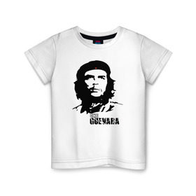 Детская футболка хлопок с принтом Эрнесто Че гевара в Петрозаводске, 100% хлопок | круглый вырез горловины, полуприлегающий силуэт, длина до линии бедер | che guevara | революционер