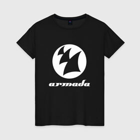 Женская футболка хлопок с принтом Armada Music в Петрозаводске, 100% хлопок | прямой крой, круглый вырез горловины, длина до линии бедер, слегка спущенное плечо | armada music | armada music labelarmada | trance