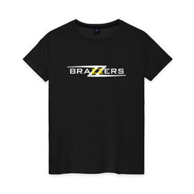 Женская футболка хлопок с принтом Big Brazzers в Петрозаводске, 100% хлопок | прямой крой, круглый вырез горловины, длина до линии бедер, слегка спущенное плечо | brazzers