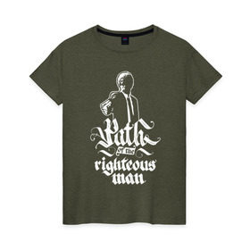 Женская футболка хлопок с принтом Path of the righteous man в Петрозаводске, 100% хлопок | прямой крой, круглый вырез горловины, длина до линии бедер, слегка спущенное плечо | 