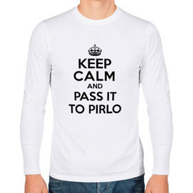 Мужской лонгслив хлопок с принтом Keep calm and pass it to pirlo в Петрозаводске, 100% хлопок |  | juventus | keepcalm | пирло