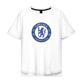 Мужская футболка хлопок Oversize с принтом Chelsea FC в Петрозаводске, 100% хлопок | свободный крой, круглый ворот, “спинка” длиннее передней части | 
