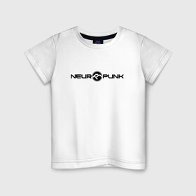 Детская футболка хлопок с принтом Neuropunk Black в Петрозаводске, 100% хлопок | круглый вырез горловины, полуприлегающий силуэт, длина до линии бедер | dnb | neurofunk | neuropunk | neuropunk   это подкаст и серия вечеринок от лейбла tamrecords.нейропанк | tamrecords