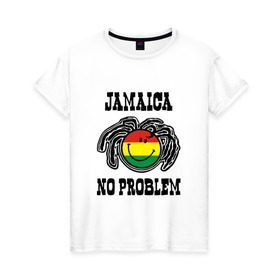 Женская футболка хлопок с принтом Jamaica в Петрозаводске, 100% хлопок | прямой крой, круглый вырез горловины, длина до линии бедер, слегка спущенное плечо | bob marley | jamaica | no problem | reggae | растаман | регги