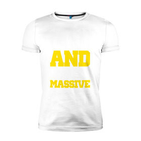 Мужская футболка премиум с принтом DRUM AND BASS MASSIVE в Петрозаводске, 92% хлопок, 8% лайкра | приталенный силуэт, круглый вырез ворота, длина до линии бедра, короткий рукав | dnb | jungle