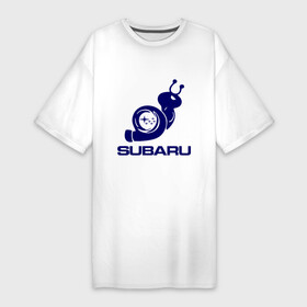 Платье-футболка хлопок с принтом Subaru в Петрозаводске,  |  | subaru | авто | субарик | субару | турбина | улитка