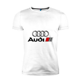 Мужская футболка премиум с принтом Audi в Петрозаводске, 92% хлопок, 8% лайкра | приталенный силуэт, круглый вырез ворота, длина до линии бедра, короткий рукав | audi | авто | ауди | логотип