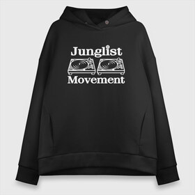 Женское худи Oversize хлопок с принтом Junglist Movement в Петрозаводске, френч-терри — 70% хлопок, 30% полиэстер. Мягкий теплый начес внутри —100% хлопок | боковые карманы, эластичные манжеты и нижняя кромка, капюшон на магнитной кнопке | jungle | junglist | junglist movement   одежда для трушных джанглистов | movement | уважающих корни днб.dnb