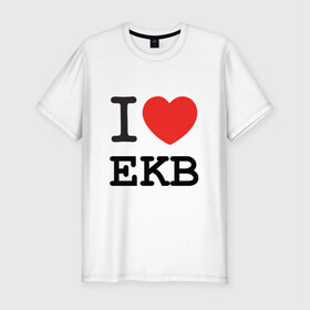 Мужская футболка премиум с принтом I love Ekaterinburg в Петрозаводске, 92% хлопок, 8% лайкра | приталенный силуэт, круглый вырез ворота, длина до линии бедра, короткий рукав | ekb | город | екатеринбург | екб | сердце