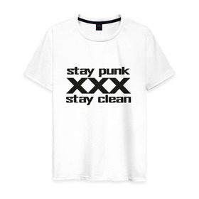 Мужская футболка хлопок с принтом Оставайся панком в Петрозаводске, 100% хлопок | прямой крой, круглый вырез горловины, длина до линии бедер, слегка спущенное плечо. | punk | punk rock | punx | straight edge | sxe