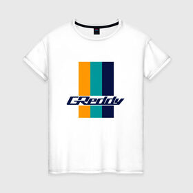 Женская футболка хлопок с принтом Greddy в Петрозаводске, 100% хлопок | прямой крой, круглый вырез горловины, длина до линии бедер, слегка спущенное плечо | greddy | jdm | jdm style