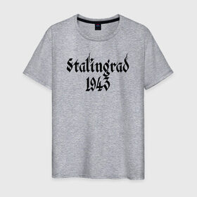 Мужская футболка хлопок с принтом Stalingrad в Петрозаводске, 100% хлопок | прямой крой, круглый вырез горловины, длина до линии бедер, слегка спущенное плечо. | сталинград ссср 1943 вов война