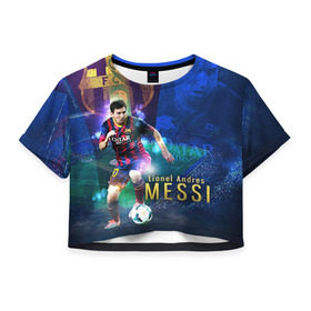 Женская футболка 3D укороченная с принтом Messi в Петрозаводске, 100% полиэстер | круглая горловина, длина футболки до линии талии, рукава с отворотами | месси