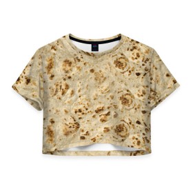 Женская футболка 3D укороченная с принтом Лаваш в Петрозаводске, 100% полиэстер | круглая горловина, длина футболки до линии талии, рукава с отворотами | еда | лаваш | прикол | прикольные | хлеб