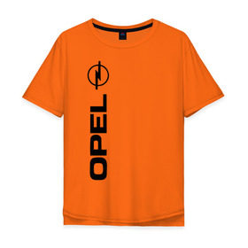 Мужская футболка хлопок Oversize с принтом OPEL в Петрозаводске, 100% хлопок | свободный крой, круглый ворот, “спинка” длиннее передней части | Тематика изображения на принте: opel опель