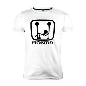 Мужская футболка премиум с принтом Honda Logo Sexy в Петрозаводске, 92% хлопок, 8% лайкра | приталенный силуэт, круглый вырез ворота, длина до линии бедра, короткий рукав | Тематика изображения на принте: 
