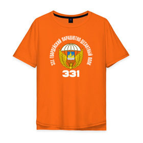 Мужская футболка хлопок Oversize с принтом 331 ПДП ВДВ в Петрозаводске, 100% хлопок | свободный крой, круглый ворот, “спинка” длиннее передней части | 331 й гвардейский парашютно десантный полкполк | 331пдп | вдв. десант