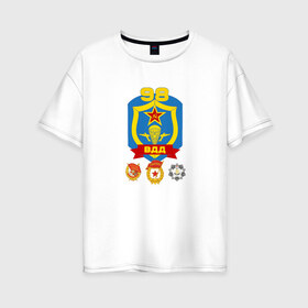 Женская футболка хлопок Oversize с принтом 98 ВДД ВДВ в Петрозаводске, 100% хлопок | свободный крой, круглый ворот, спущенный рукав, длина до линии бедер
 | 98 вдд вдввдв | 98вдд | гвардия | десант | дивизия