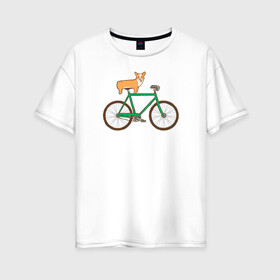Женская футболка хлопок Oversize с принтом Корги на велосипеде в Петрозаводске, 100% хлопок | свободный крой, круглый ворот, спущенный рукав, длина до линии бедер
 | Тематика изображения на принте: велосипед | корги | собака