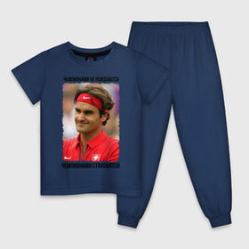 Детская пижама хлопок с принтом Роджер Федерер (Roger Federer) в Петрозаводске, 100% хлопок |  брюки и футболка прямого кроя, без карманов, на брюках мягкая резинка на поясе и по низу штанин
 | чемпионами не рождаются | чемпионами становятся