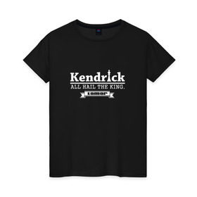 Женская футболка хлопок с принтом Kendrick Lamar в Петрозаводске, 100% хлопок | прямой крой, круглый вырез горловины, длина до линии бедер, слегка спущенное плечо | kendrick | lamar | кендрик | ламар