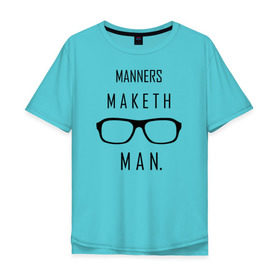 Мужская футболка хлопок Oversize с принтом Kingsman Manners maketh man. в Петрозаводске, 100% хлопок | свободный крой, круглый ворот, “спинка” длиннее передней части | kingsman manners maketh man. кингсмен