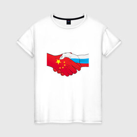 Женская футболка хлопок с принтом Россия Китай в Петрозаводске, 100% хлопок | прямой крой, круглый вырез горловины, длина до линии бедер, слегка спущенное плечо | европа | китай | россия | руки | сила