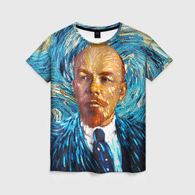 Женская футболка 3D с принтом Ленин по мотивам Ван Гога в Петрозаводске, 100% полиэфир ( синтетическое хлопкоподобное полотно) | прямой крой, круглый вырез горловины, длина до линии бедер | lenin | ван гог | ильич | ленин | ретро | ссср | товарищ
