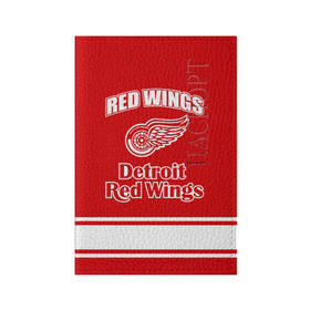 Обложка для паспорта матовая кожа с принтом Detroit red wings в Петрозаводске, натуральная матовая кожа | размер 19,3 х 13,7 см; прозрачные пластиковые крепления | detroit red wings | nhl | спорт | хоккей