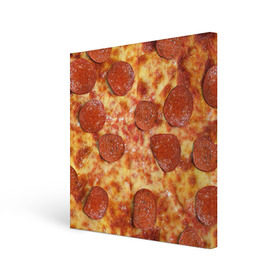 Холст квадратный с принтом Пицца в Петрозаводске, 100% ПВХ |  | pizza | еда | пицца | фастфуд