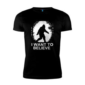Мужская футболка премиум с принтом Хочу верить в Петрозаводске, 92% хлопок, 8% лайкра | приталенный силуэт, круглый вырез ворота, длина до линии бедра, короткий рукав | bigfoot | великан | йети | снежный человек
