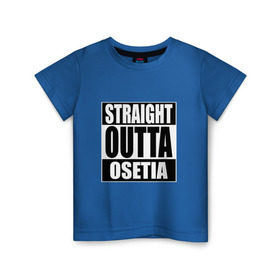 Детская футболка хлопок с принтом Прямиком из Осетии в Петрозаводске, 100% хлопок | круглый вырез горловины, полуприлегающий силуэт, длина до линии бедер | a | osetia | out | outta | straight | осетин | осетия