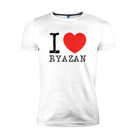 Мужская футболка премиум с принтом I love ryazan в Петрозаводске, 92% хлопок, 8% лайкра | приталенный силуэт, круглый вырез ворота, длина до линии бедра, короткий рукав | Тематика изображения на принте: i love ryazan | ryazan | рязань | я люблю рязань