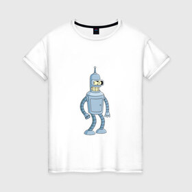 Женская футболка хлопок с принтом Bender/Бендер в Петрозаводске, 100% хлопок | прямой крой, круглый вырез горловины, длина до линии бедер, слегка спущенное плечо | 