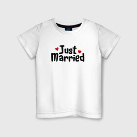 Детская футболка хлопок с принтом Just Married - Молодожены в Петрозаводске, 100% хлопок | круглый вырез горловины, полуприлегающий силуэт, длина до линии бедер | just married | медовый месяц | молодожены | свадьба