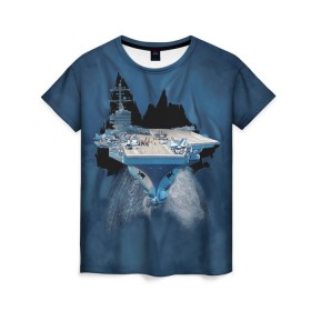 Женская футболка 3D с принтом Авианосец в Петрозаводске, 100% полиэфир ( синтетическое хлопкоподобное полотно) | прямой крой, круглый вырез горловины, длина до линии бедер | mountain | авианосец | адмирал | корабль | кузнецов | маунтин